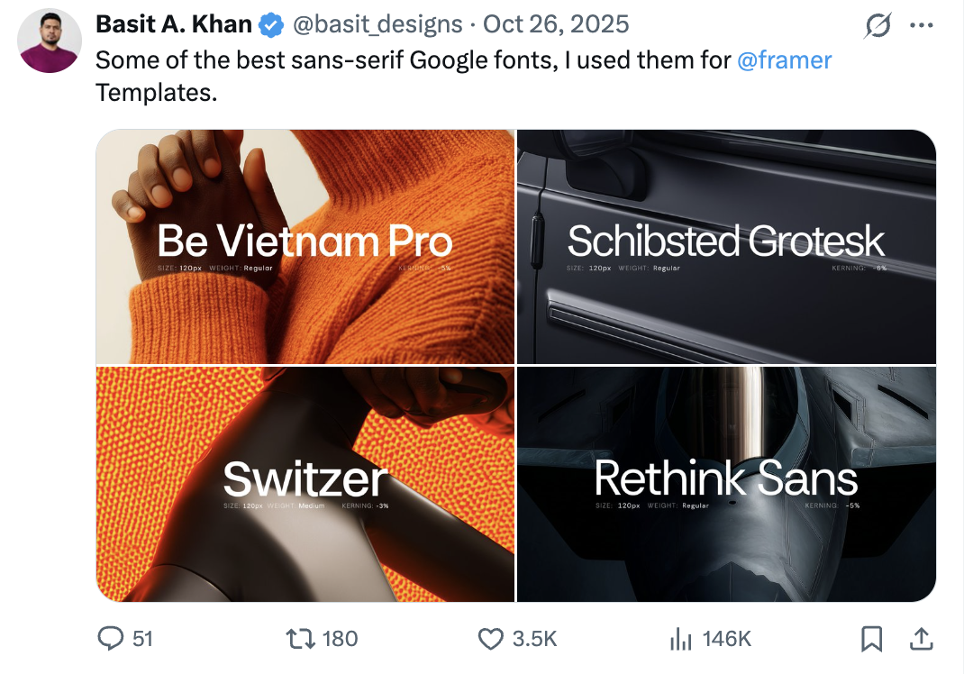 Basit A. Khan's X post pairing sans-serif Google fonts—Be Vietnam Pro, Schibsted Grotesk, Switzer, Rethink Sans—for Framer templates